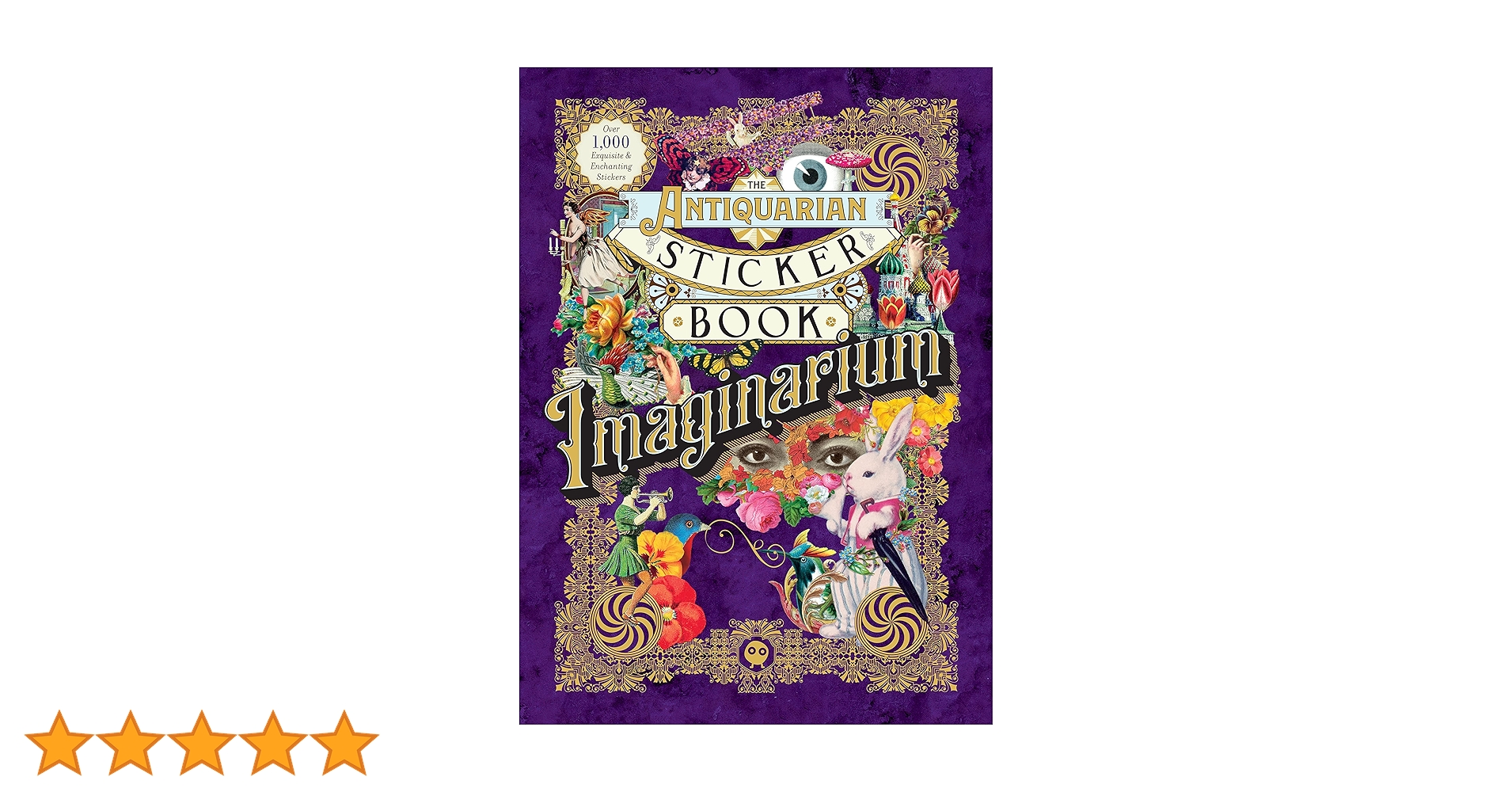 Antiquarian Sticker Book ジャンクジャーナル　素材 The Antiquarian Sticker Book : Imaginarium (Over 1,000